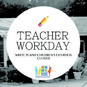 Center Closed for Teacher Workday